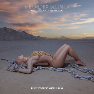 ดาวน์โหลดและฟังเพลง Mood Ring (By Demand) (Ape Drums Remix) พร้อมเนื้อเพลงจาก Britney Spears
