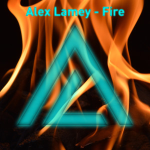 Listen to Fire song with lyrics from Alex Lamey