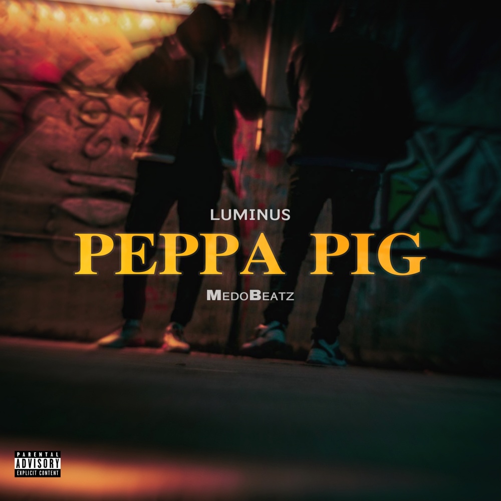 Peppa Pig (Explicit)