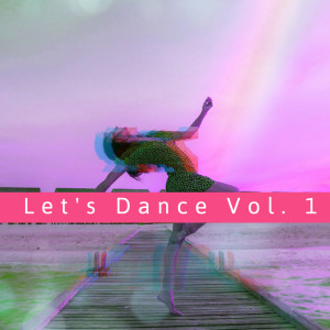 Album Let's Dance Vol. 1 oleh Various Artists