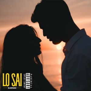 Listen to Lo sai (Explicit) song with lyrics from Blue Magic