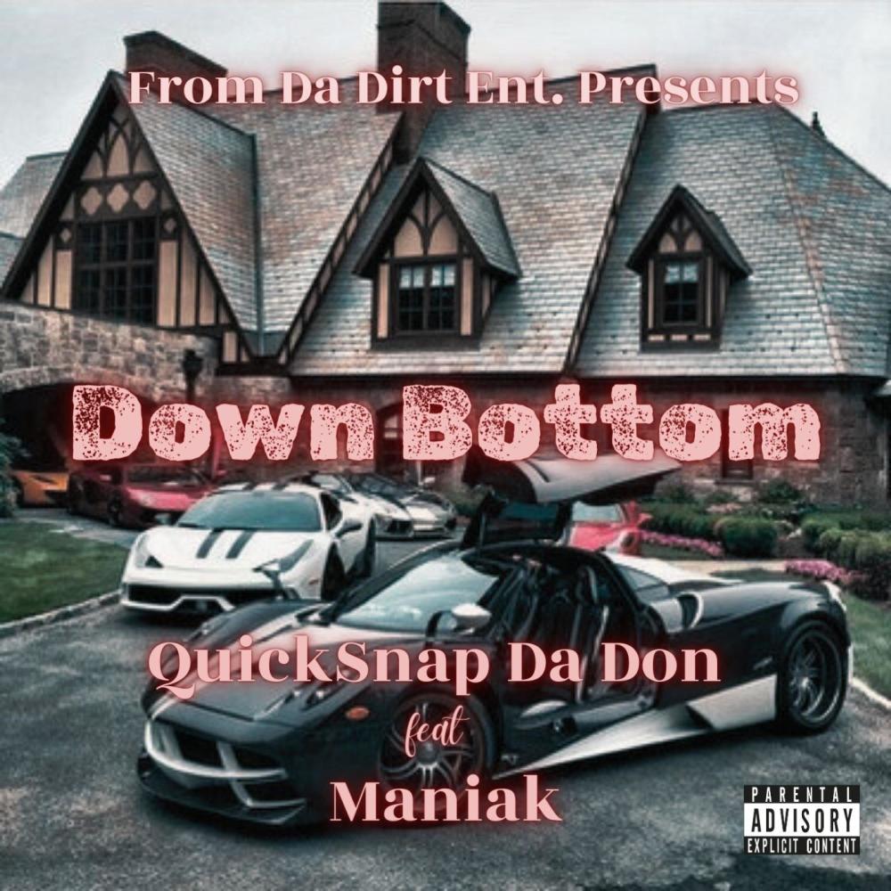 Down Bottom (feat. Maniak) (Explicit)
