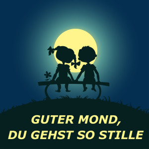 收聽Guter Mond, du gehst so stille的Guter Mond, du gehst so stille (Flöte)歌詞歌曲