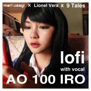 9 Tales的專輯Ao 100 Iro - Lofi Version with Vocals (Komi Can't Communicate -- Season Two Opening / S2 OP)