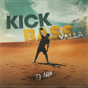 Kick Bass Yalla dari DJ Kantik