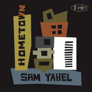 ดาวน์โหลดและฟังเพลง Hometown พร้อมเนื้อเพลงจาก Sam Yahel