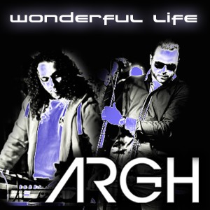 อัลบัม Wonderful Life ศิลปิน ARGH