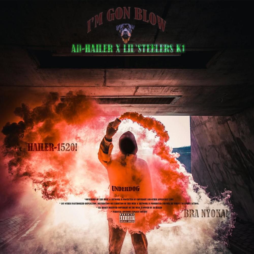 I'M GON BLOW! (Explicit)