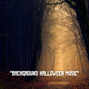 * Background Halloween Music *