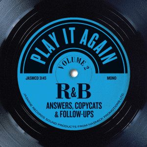Various的專輯Play It Again, Vol 2: R&B Answers, Copycats & Follow-Ups