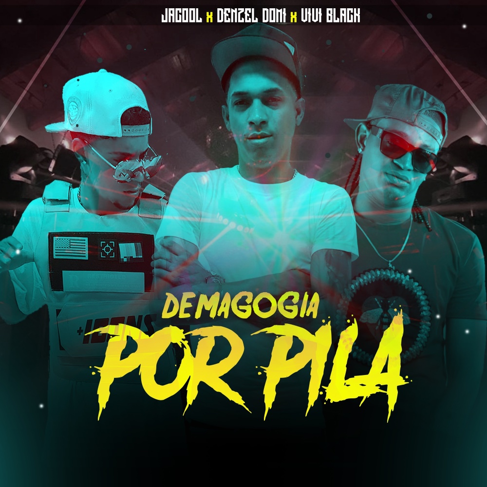 Demagogia por Pila (Explicit)