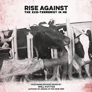 收聽Rise Against的The Eco-Terrorist In Me歌詞歌曲