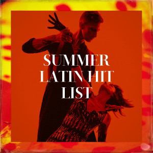 Album Summer Latin Hit List from Latin Music All Stars
