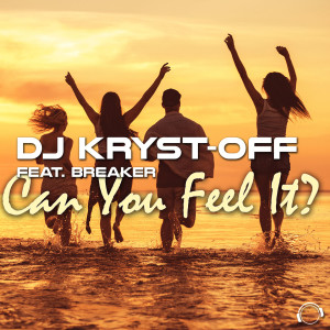 DJ Kryst-Off的专辑Can You Feel It