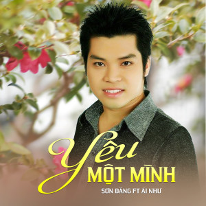 Sơn Đăng的專輯Yêu Một Mình