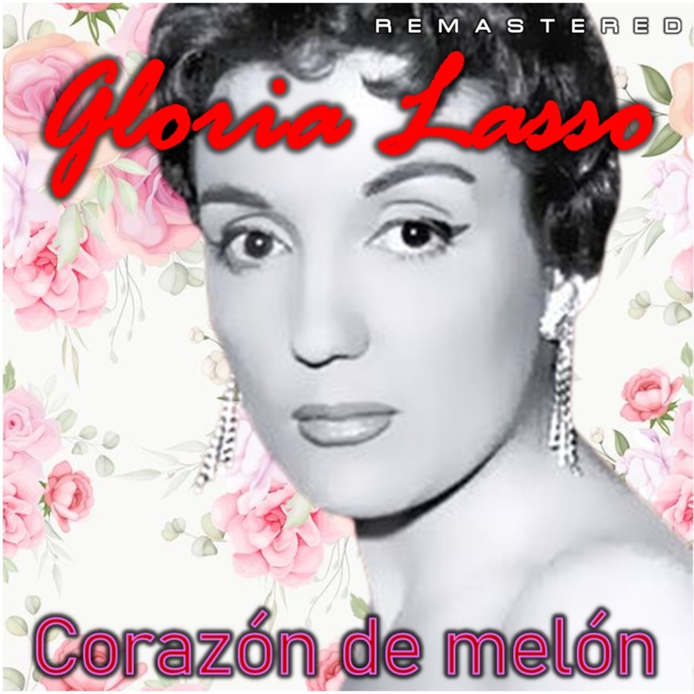 Corazón de Melón (Remastered)