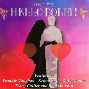 收聽Ruth Madoc的Hello, Dolly (From "Hello Dolly") (Reprise)歌詞歌曲
