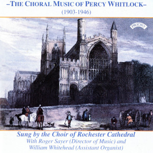 William Whitehead的專輯The Choral Music of Percy Whitlock