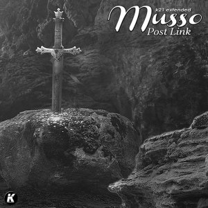 Album Post Link (K21 Extended) oleh Musso