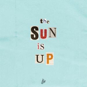 BcX的專輯The Sun Is Up