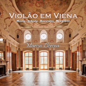 Marcus Llerena的專輯Violão Em Viena