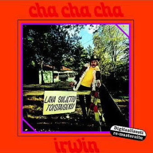 ดาวน์โหลดและฟังเพลง Cha cha cha พร้อมเนื้อเพลงจาก Irwin Goodman