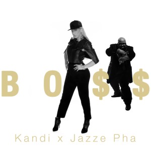 Bo$$ (feat. Jazze Pha) (Explicit) dari Kandi
