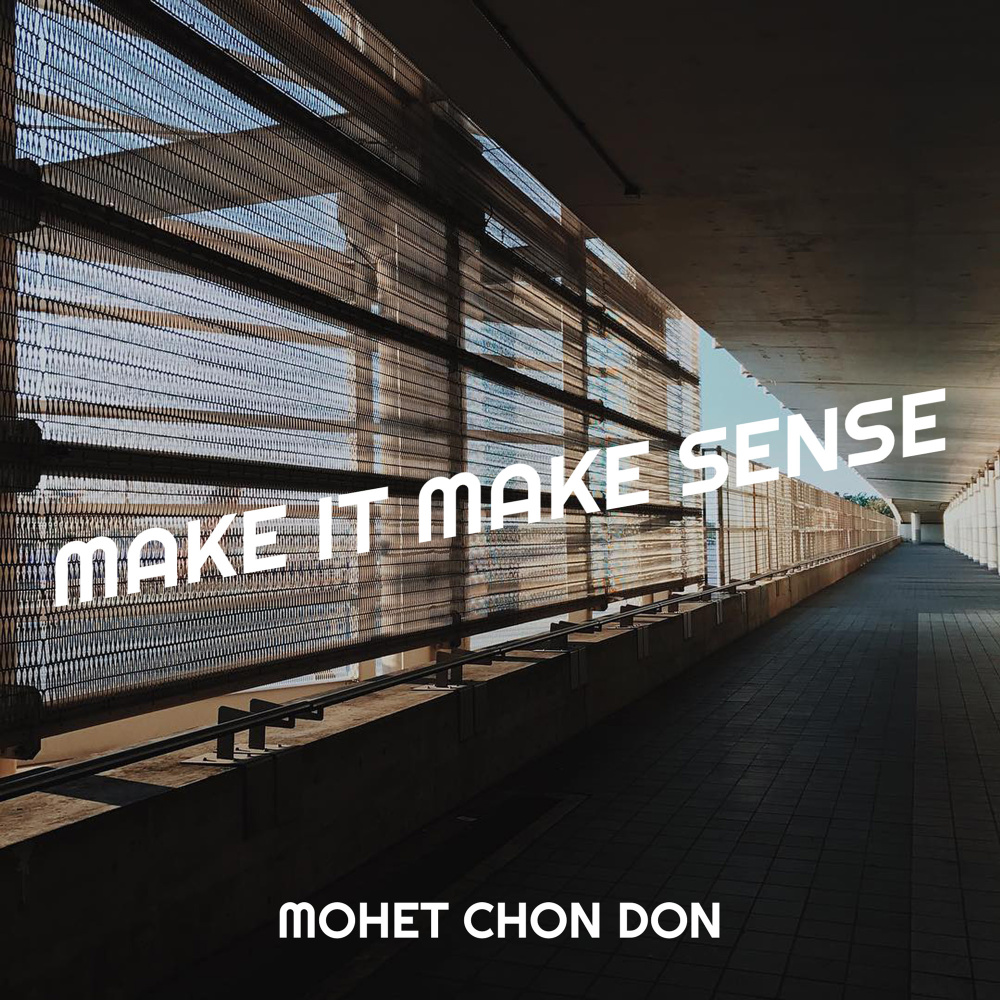 Make It Make Sense (Explicit)