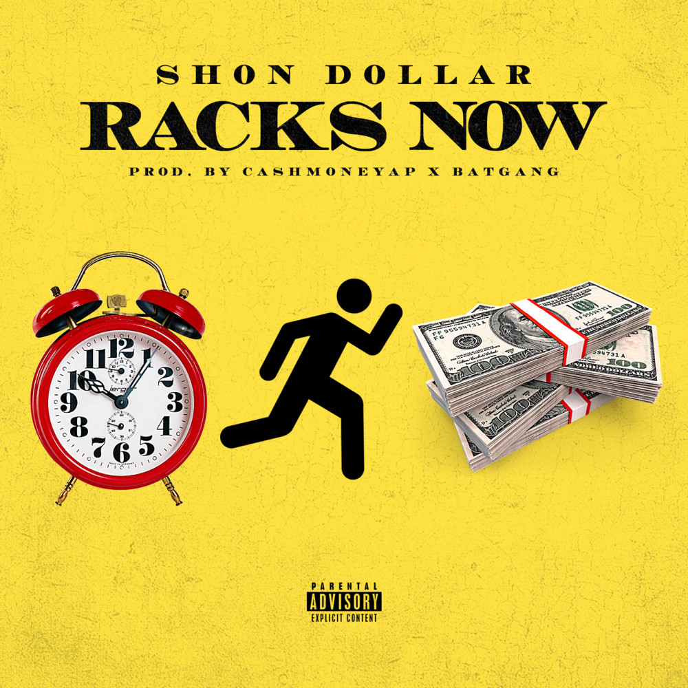 Racks Now (Explicit)