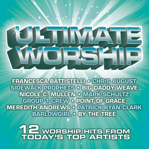 Album Ultimate Worship from Ultimate Worship