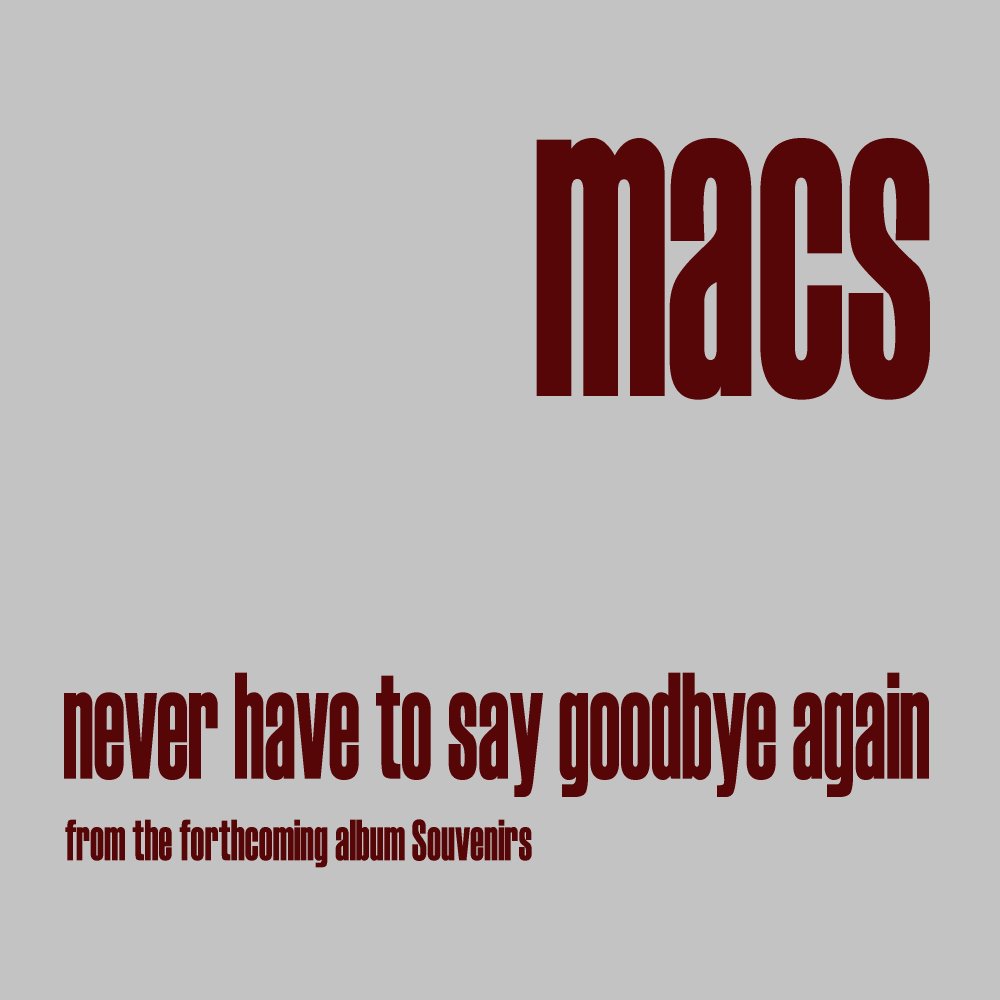Never Have To Say Goodbye Again