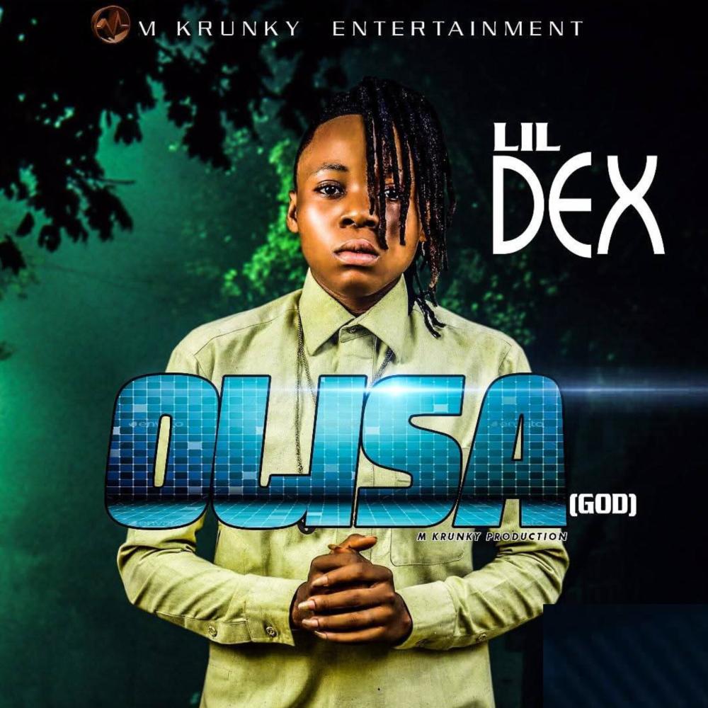 Olisa (feat. Lil Dex) (Explicit)