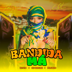Listen to Bandida Má (Explicit) song with lyrics from ZITTO