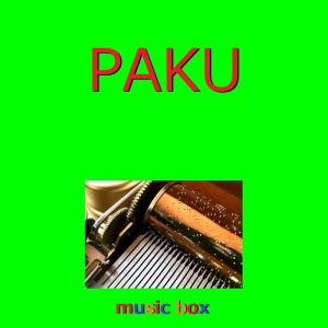 PAKU (Music Box)