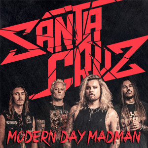 Santa Cruz的專輯Modern Day Madman