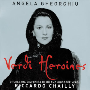Angela Gheorghiu的專輯Angela Gheorghiu - Verdi Heroines