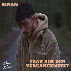 อัลบัม Frau aus der Vergangenheit ศิลปิน Sinan