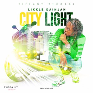 ดาวน์โหลดและฟังเพลง City Light พร้อมเนื้อเพลงจาก Likkle Dainjah