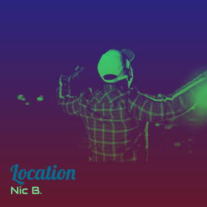 Album Location (Explicit) from Nic B.