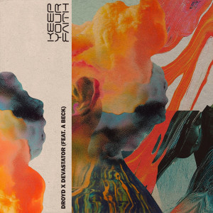 Droyd的專輯Keep Your Faith (Explicit)