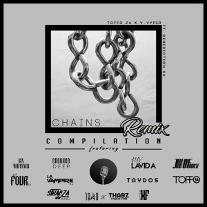 อัลบัม Chains Remix Compilation ศิลปิน V-Vyper