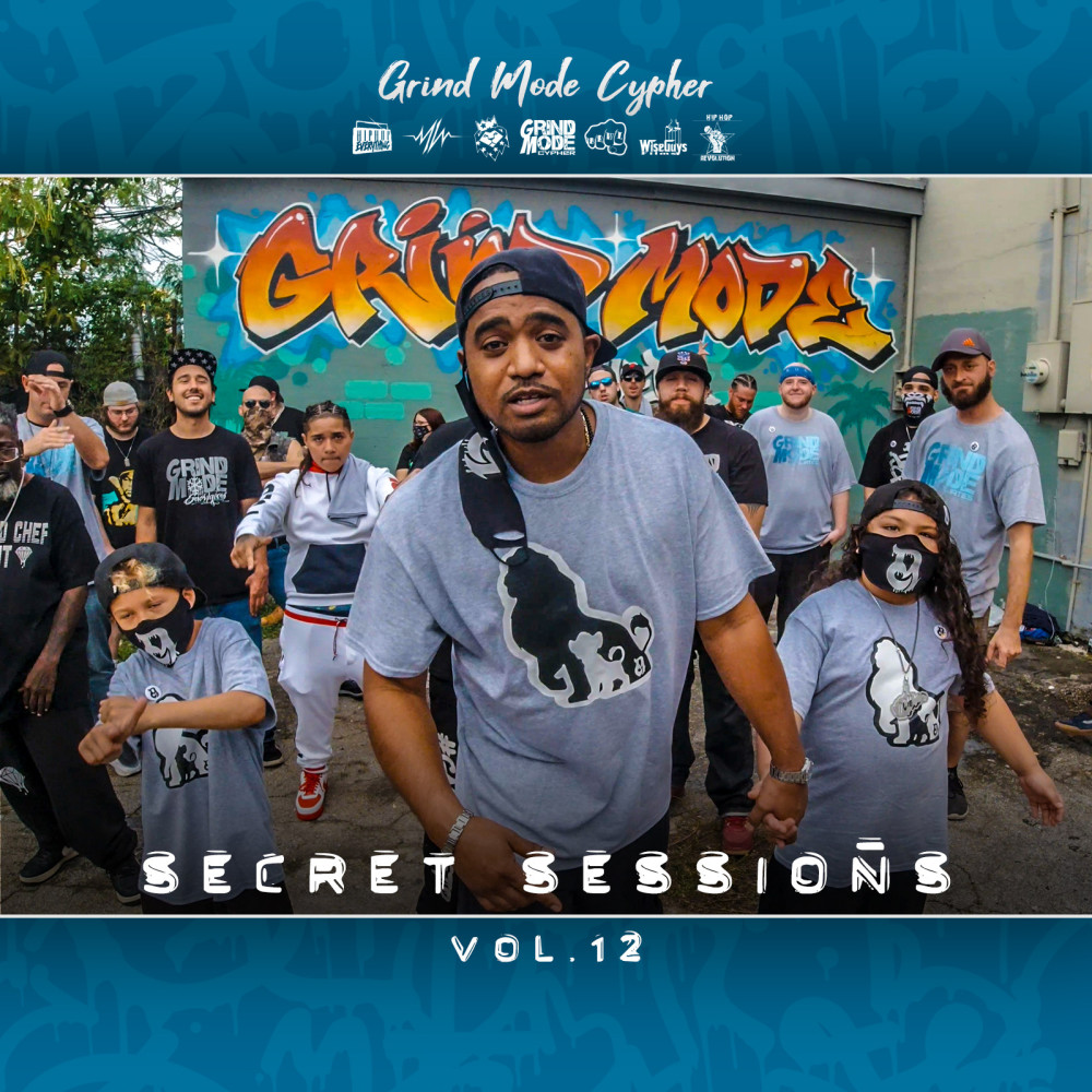 Grind Mode Cypher Secret Sessions, Vol. 12 (Explicit)