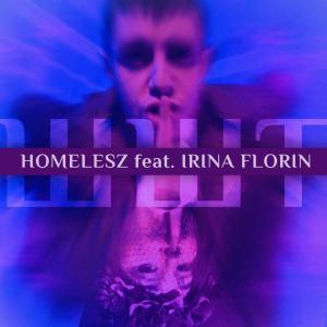 Listen to Шшшт!(feat. Ирина Флорин) song with lyrics from Homelesz