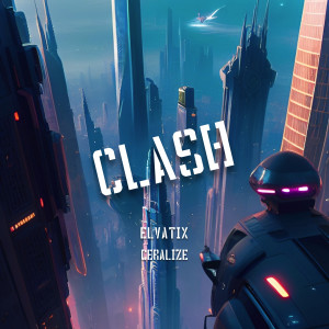 Elvatix的專輯Clash