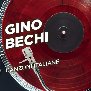 Gino Bechi的專輯Canzoni italiane