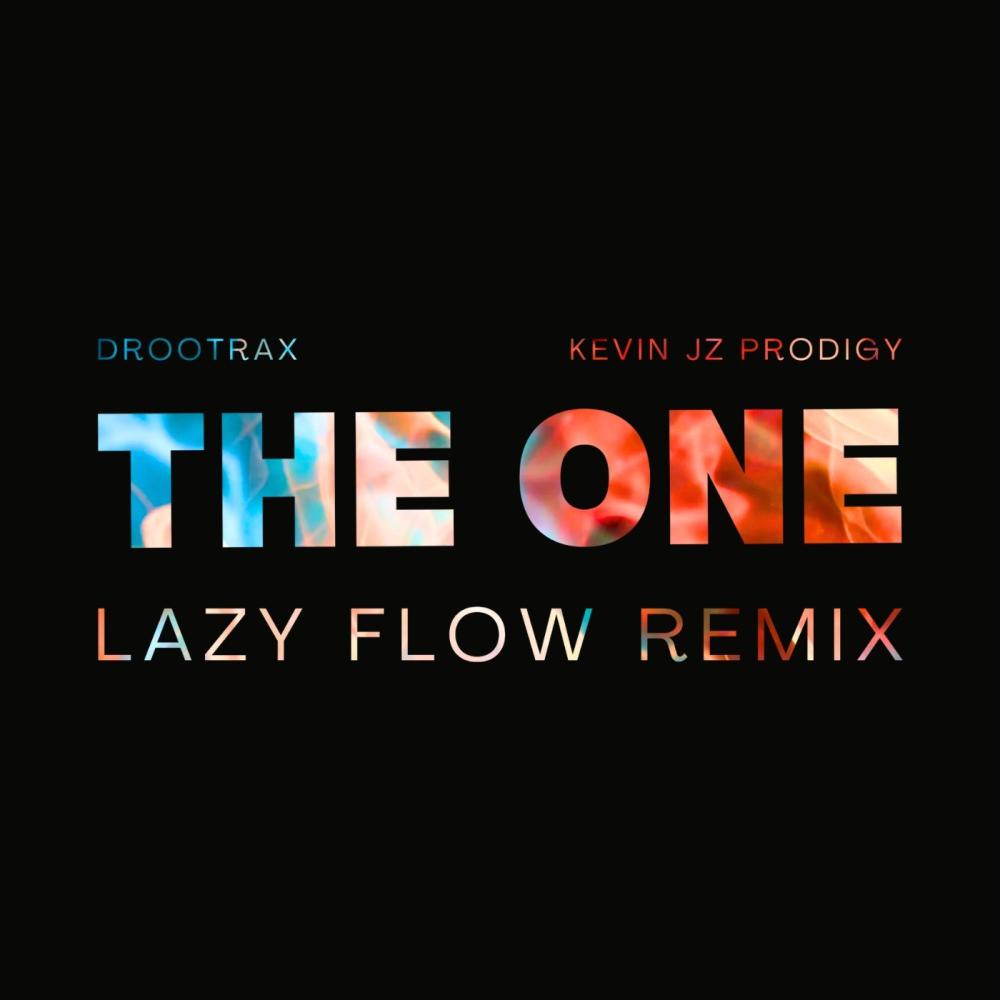 The One (Lazy Flow Remix|Explicit)