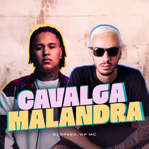 Wf mc的專輯Cavalga Malandra (Explicit)