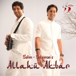 ดาวน์โหลดและฟังเพลง Allahu Akbar พร้อมเนื้อเพลงจาก Salim - Sulaiman