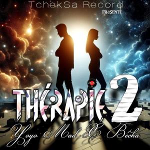 อัลบัม Thérapie 2 (feat. Bécka) ศิลปิน Yoyo Mad