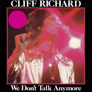 收聽Cliff Richard的We Don't Talk Anymore (12" Mix)歌詞歌曲